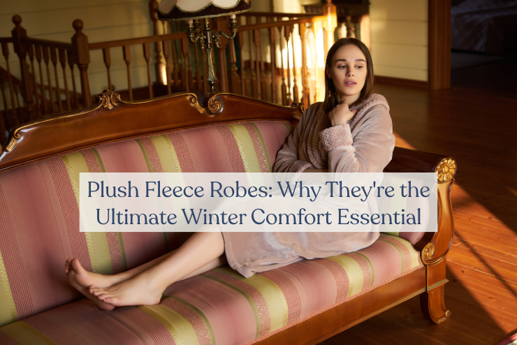 Plush Fleece Robes: What They Are, How They Compare, and How to Choose the Right One
